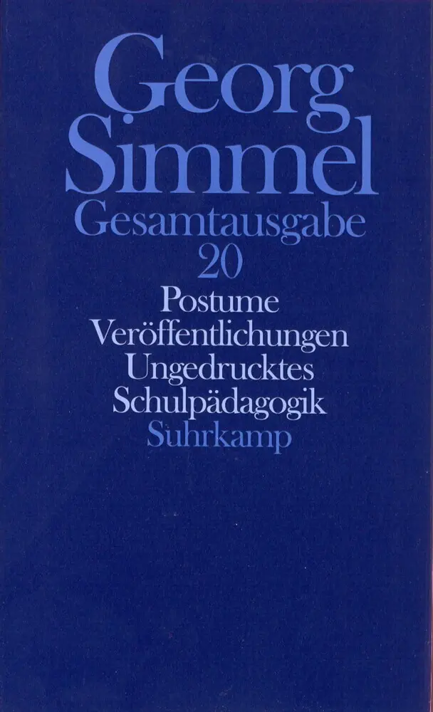 Cover: 9783518579701 | Postume Veröffentlichungen. Schulpädagogik | Georg Simmel | Buch