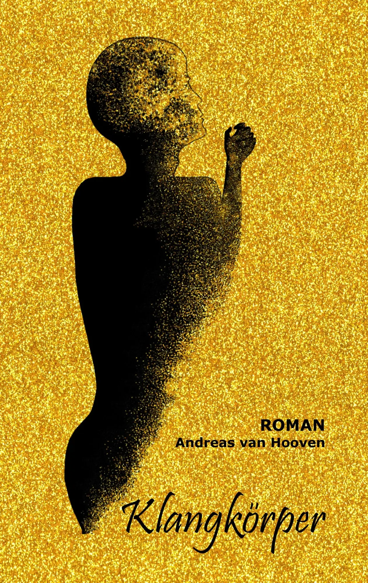 Cover: 9783744819701 | Klangkörper | Andreas van Hooven | Taschenbuch | 288 S. | Deutsch