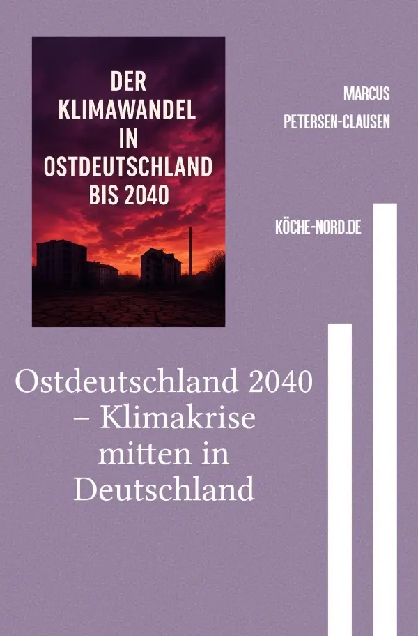 Cover: 9783819089701 | Ostdeutschland 2040 - Klimakrise mitten in Deutschland | Clausen
