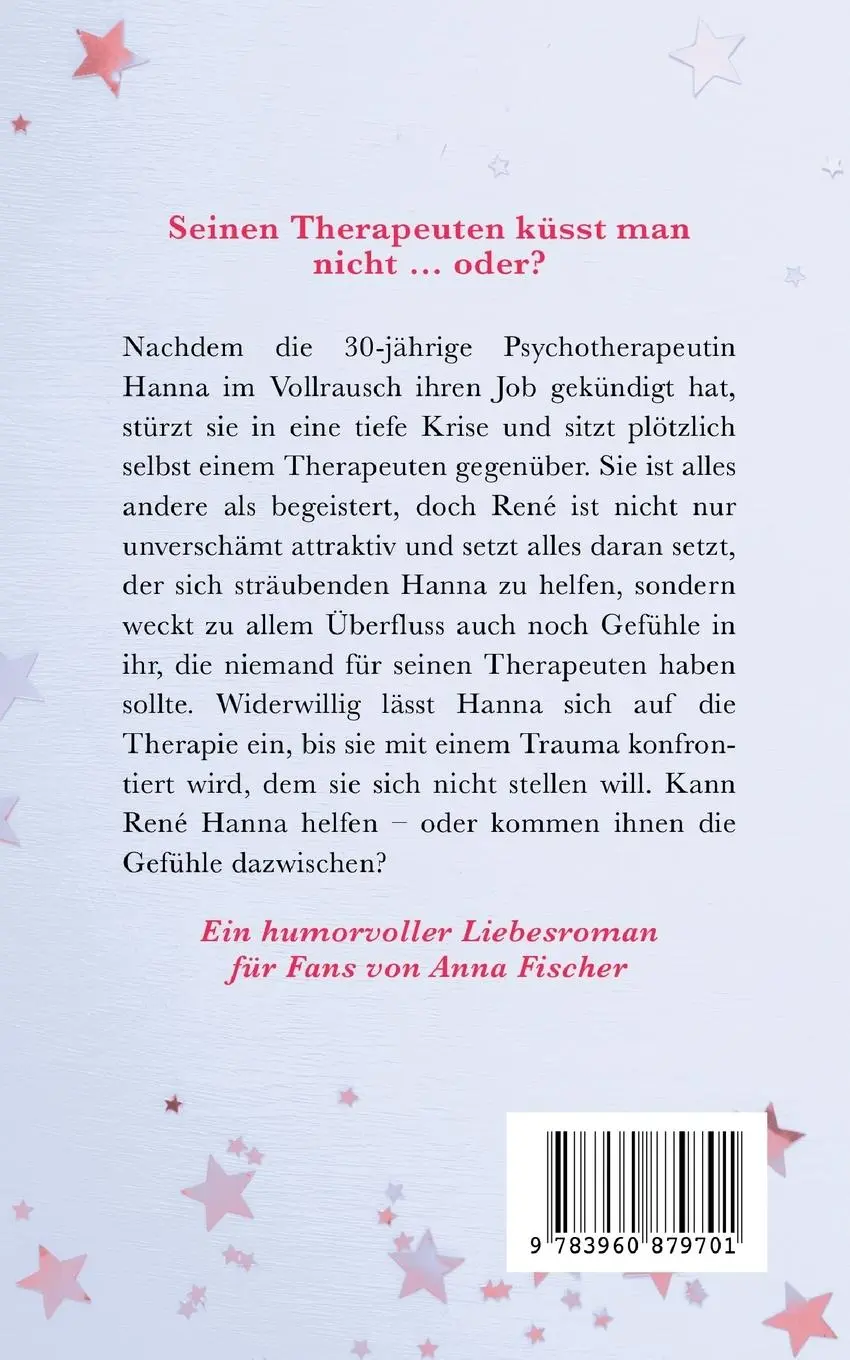 Rückseite: 9783960879701 | Verlieben ist die beste Therapie | Fiona Winter | Taschenbuch | 312 S.
