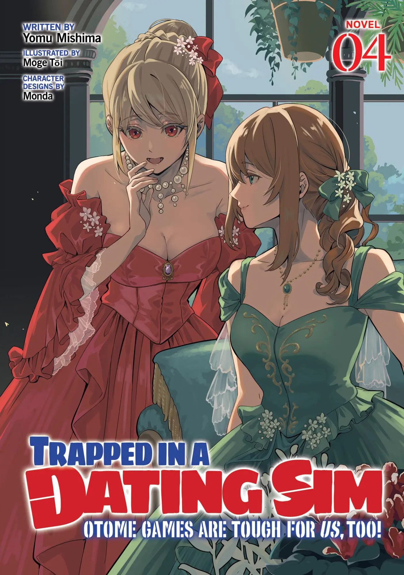 Cover: 9798893739701 | Trapped in a Dating Sim: Otome Games Are Tough for Us, Too! (Light...