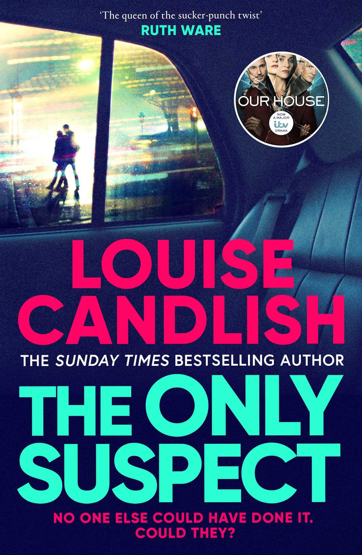Cover: 9781398509801 | The Only Suspect | Louise Candlish | Taschenbuch | 432 S. | Englisch