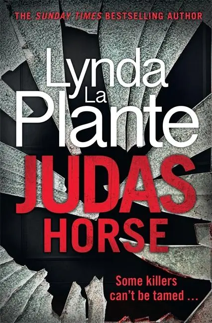 Cover: 9781785769801 | Judas Horse | Lynda La Plante | Buch | Gebunden | Englisch | 2021