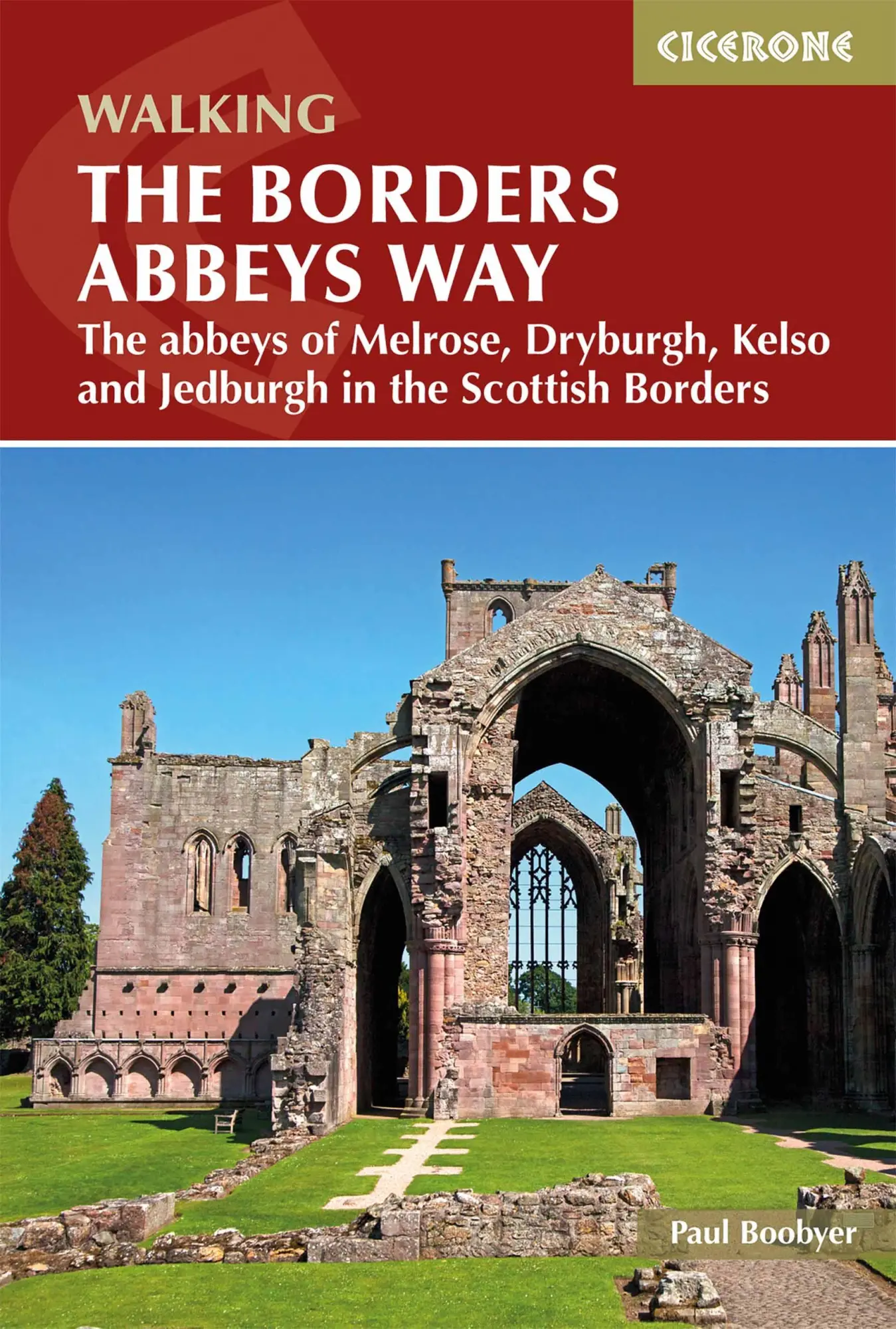 Cover: 9781852849801 | The Borders Abbeys Way | Paul Boobyer | Taschenbuch | Englisch | 2025