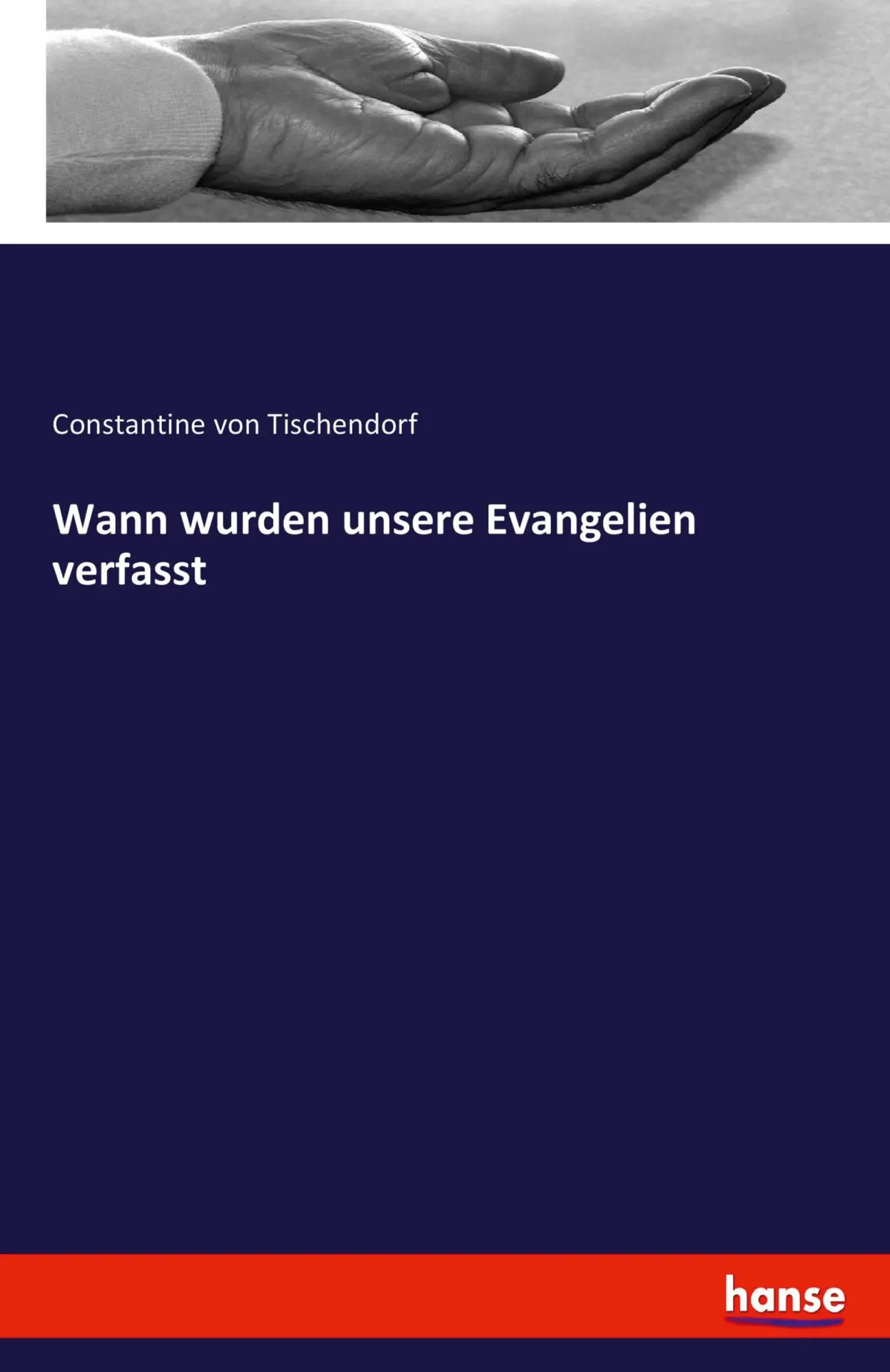 Cover: 9783743439801 | Wann wurden unsere Evangelien verfasst | Constantine von Tischendorf