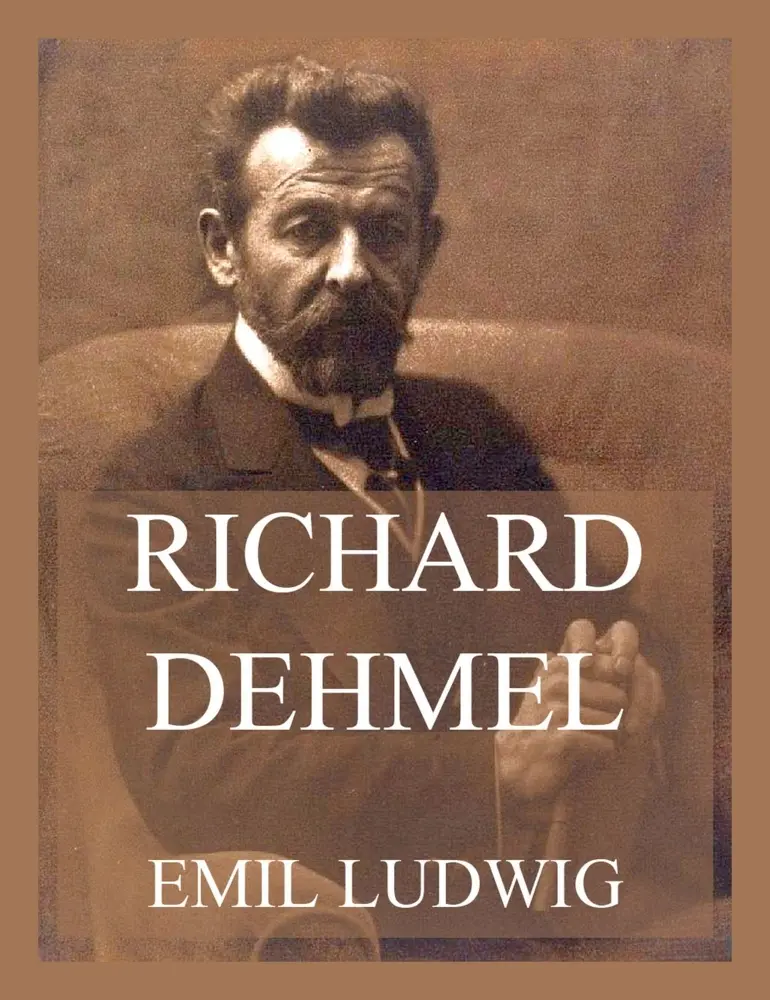 Cover: 9783988689801 | Richard Dehmel | Emil Ludwig | Taschenbuch | 96 S. | Deutsch | 2023