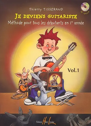 Cover: 9790230979801 | Je deviens guitariste Vol. 1 | Thierry Tisserand | Buch + CD | Lemoine