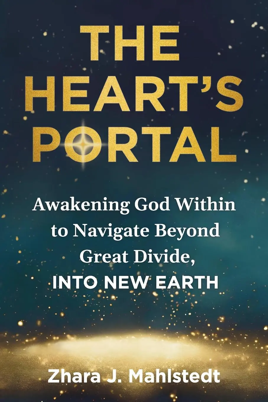Cover: 9780648619901 | The Heart's Portal | Zhara J. Mahlstedt | Taschenbuch | Englisch