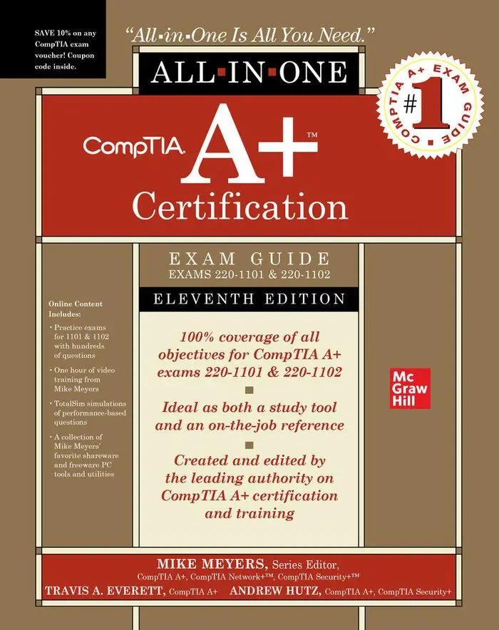 Cover: 9781264609901 | CompTIA A+ Certification All-in-One Exam Guide, Eleventh Edition... Cover: 9781264609901 | CompTIA A+ Certification All-in-One Exam Guide, Eleventh Edition...