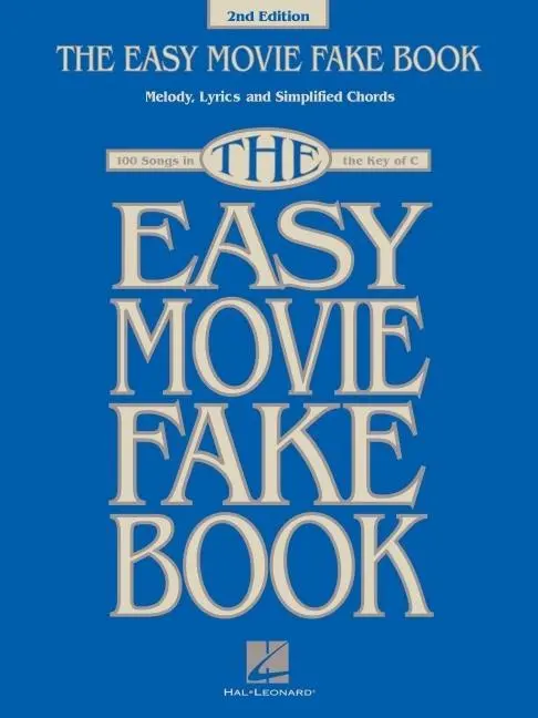 Cover: 9781540059901 | The Easy Movie Fake Book | 100 Songs in the Key of C | Corp | Buch