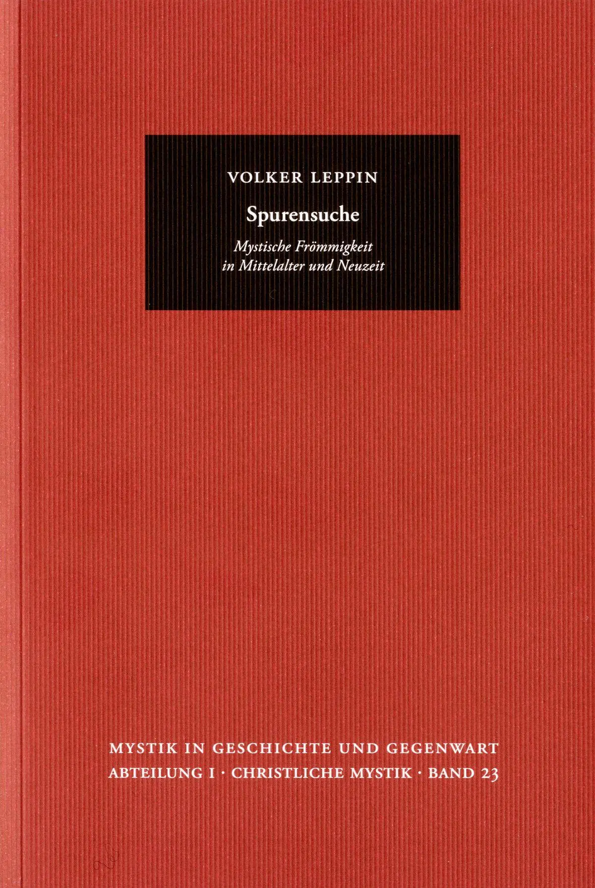 Cover: 9783772829901 | Spurensuche | Mystische Frömmigkeit in Mittelalter und Neuzeit | Buch