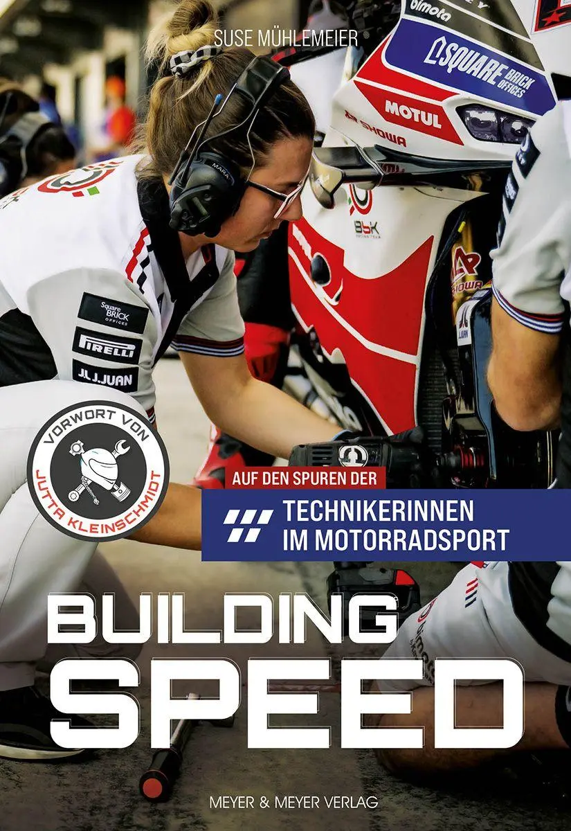 Cover: 9783840379901 | Building Speed | Auf den Spuren der Technikerinnen im Motorradsport