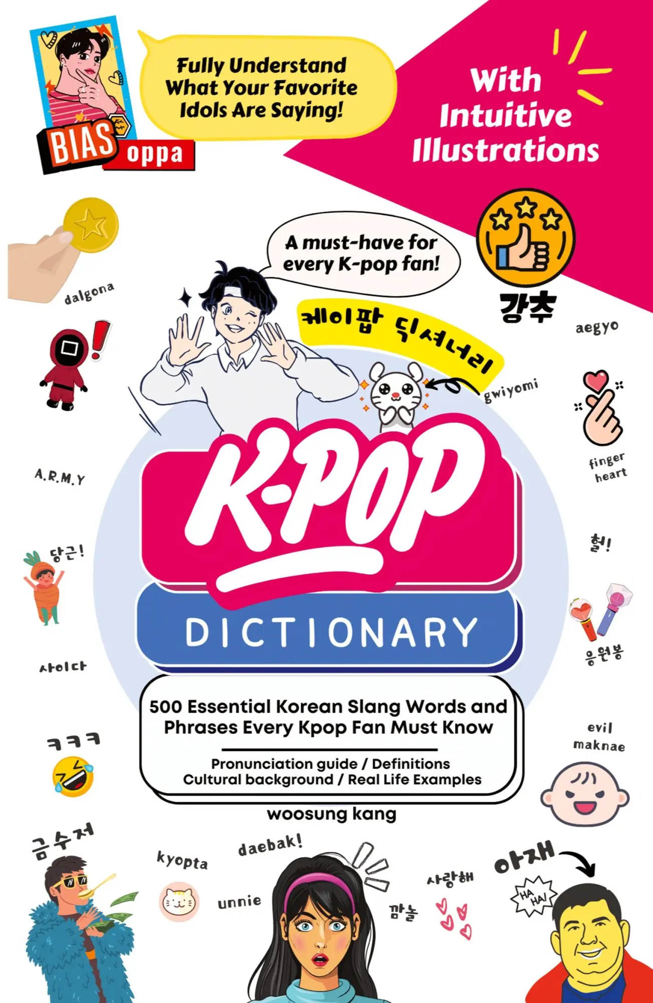 Cover: 9791195919901 | The KPOP Dictionary | Woosung Kang | Taschenbuch | Englisch | 2016