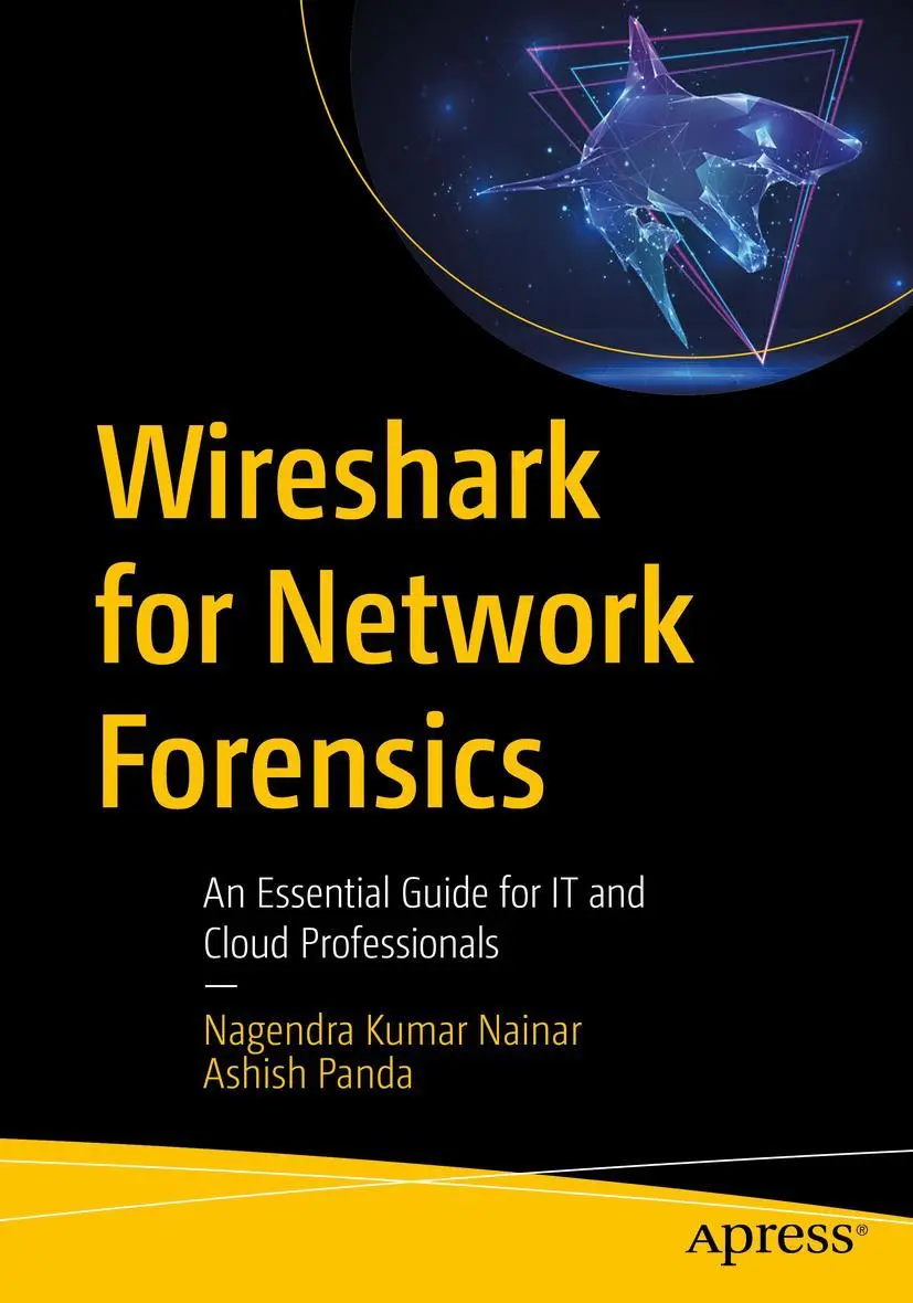 Cover: 9781484290002 | Wireshark for Network Forensics | Nagendra Kumar Nainar (u. a.) | Buch