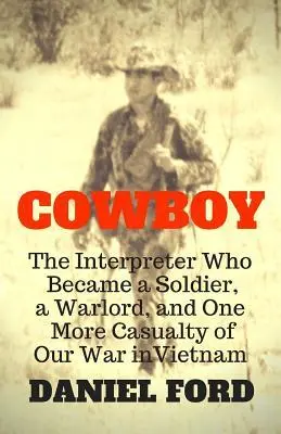 Cover: 9781732230002 | Cowboy | Daniel Ford | Taschenbuch | Englisch | 2018