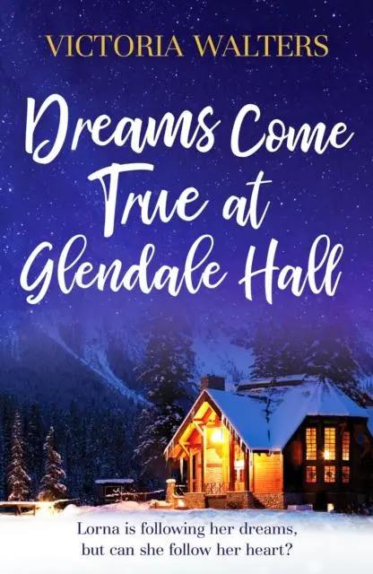 Cover: 9781804360002 | Dreams Come True at Glendale Hall | Victoria Walters | Taschenbuch