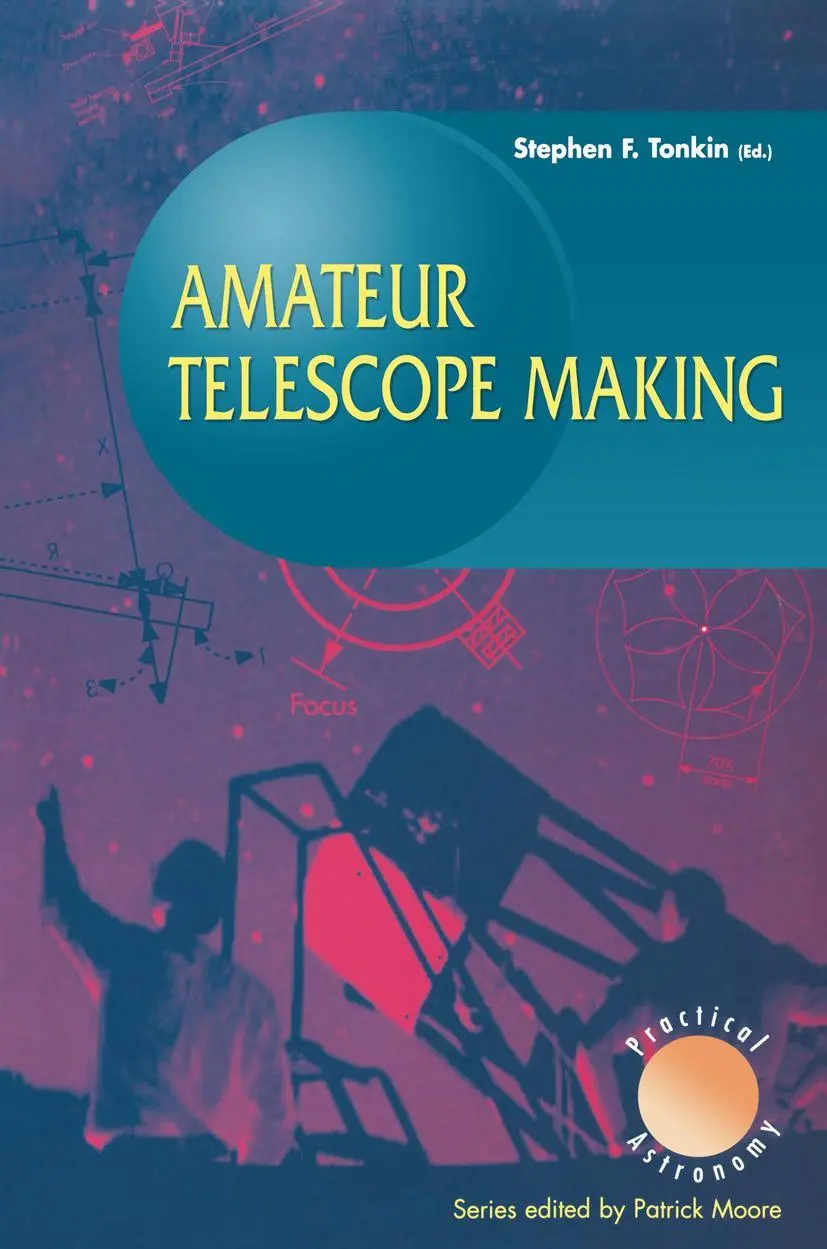 Cover: 9781852330002 | Amateur Telescope Making | Stephen Tonkin | Taschenbuch | xii | 1998
