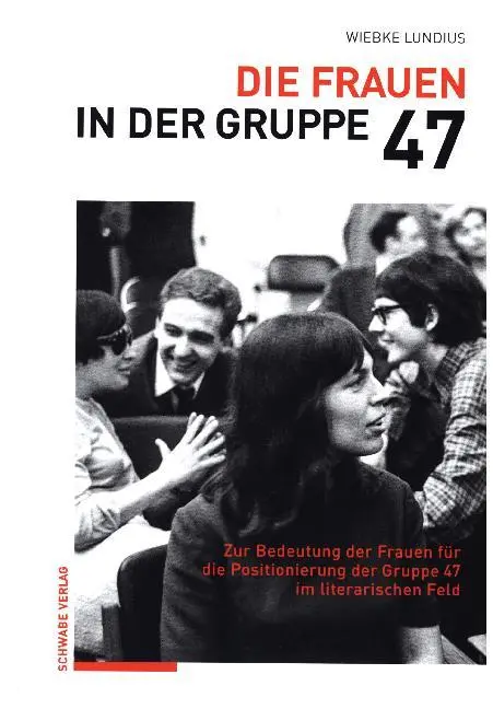 Cover: 9783757400002 | Die Frauen in der Gruppe 47 | Wiebke Lundius | Buch | 390 S. | Deutsch