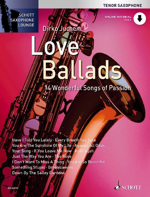 Cover: 9783795710002 | Love Ballads. Tenor-Saxophon | Dirko Juchem | Broschüre | 88 S. | 2019