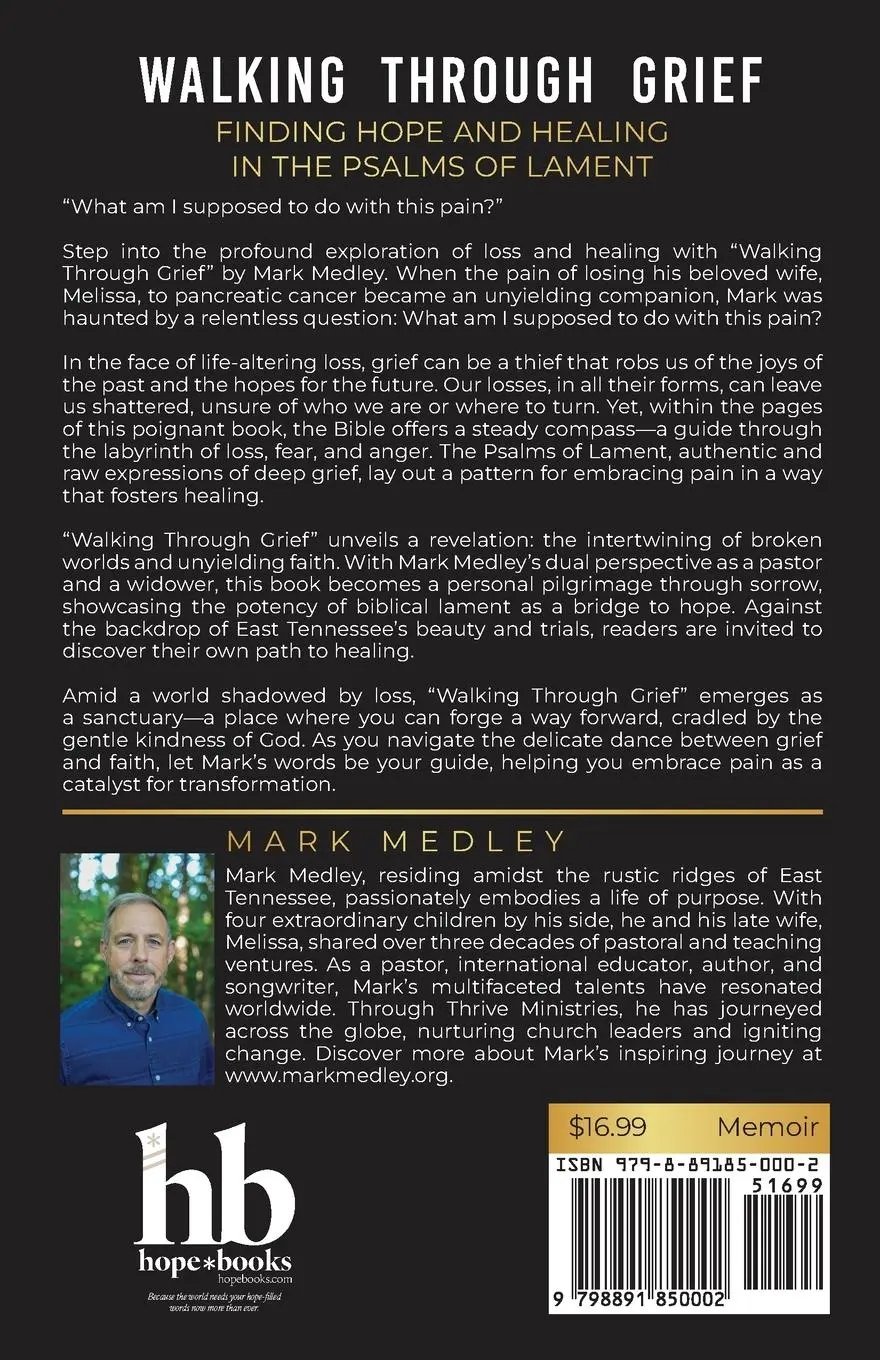 Rückseite: 9798891850002 | Walking Through Grief | Mark Medley | Taschenbuch | Englisch | 2023