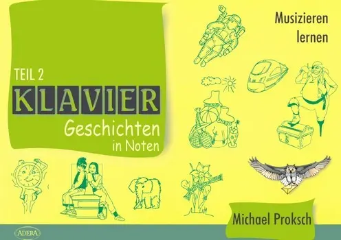 Cover: 4030199410102 | Klavier-Geschichten in Noten. Tl.2 | Stücke z. Tl. vierhändig | ADERA