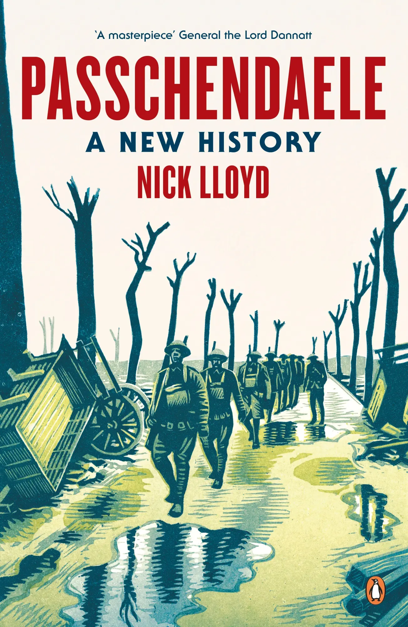 Cover: 9780241970102 | Passchendaele | A New History | Nick Lloyd | Taschenbuch | 356 S. Cover: 9780241970102 | Passchendaele | A New History | Nick Lloyd | Taschenbuch | 356 S.