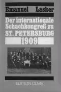 Cover: 9783283010102 | Der internationale Schachkongress zu St. Petersburg 1909 | Lasker