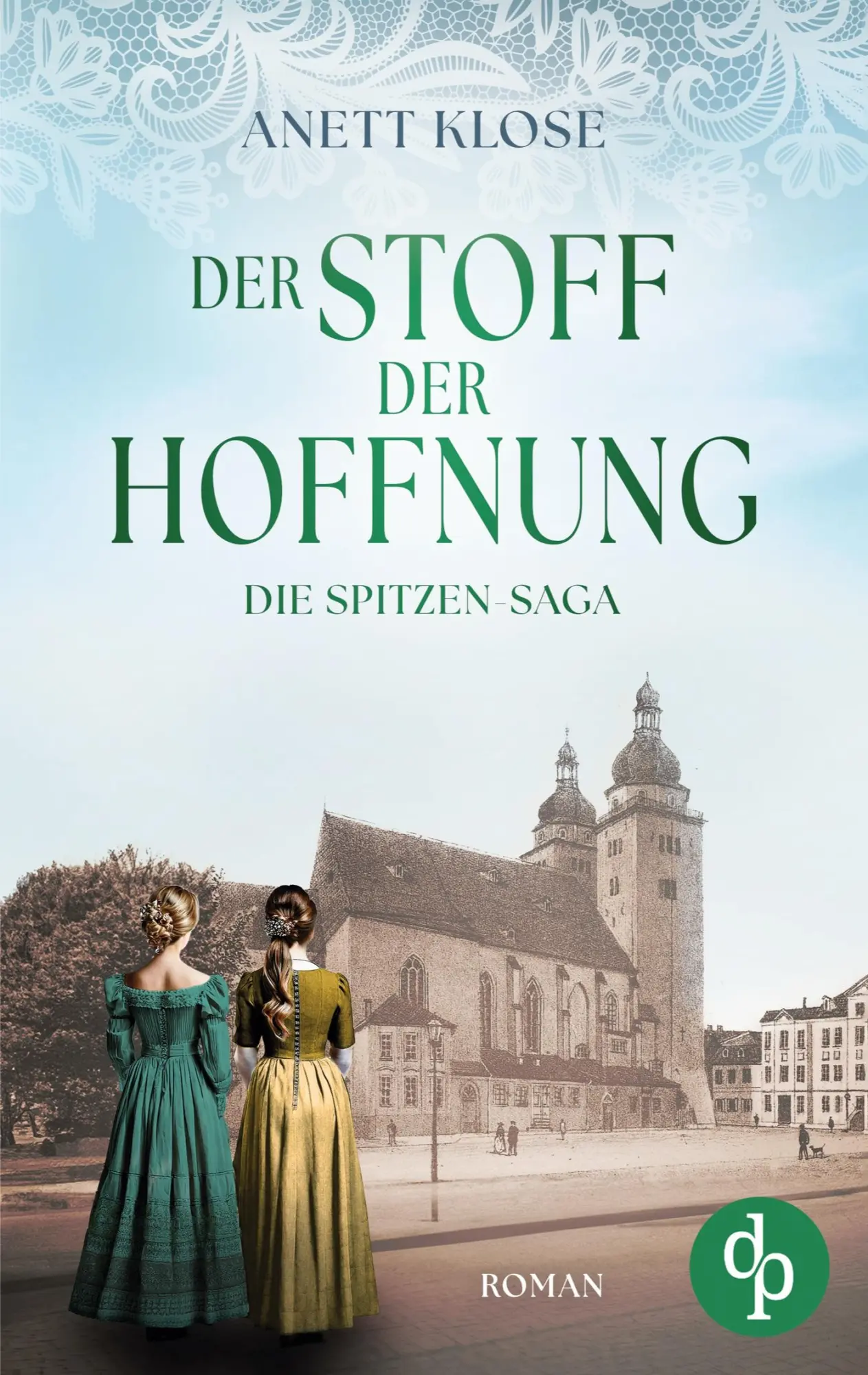 Cover: 9783690900102 | Der Stoff der Hoffnung Die historische Familiensaga im 19. Jahrhundert