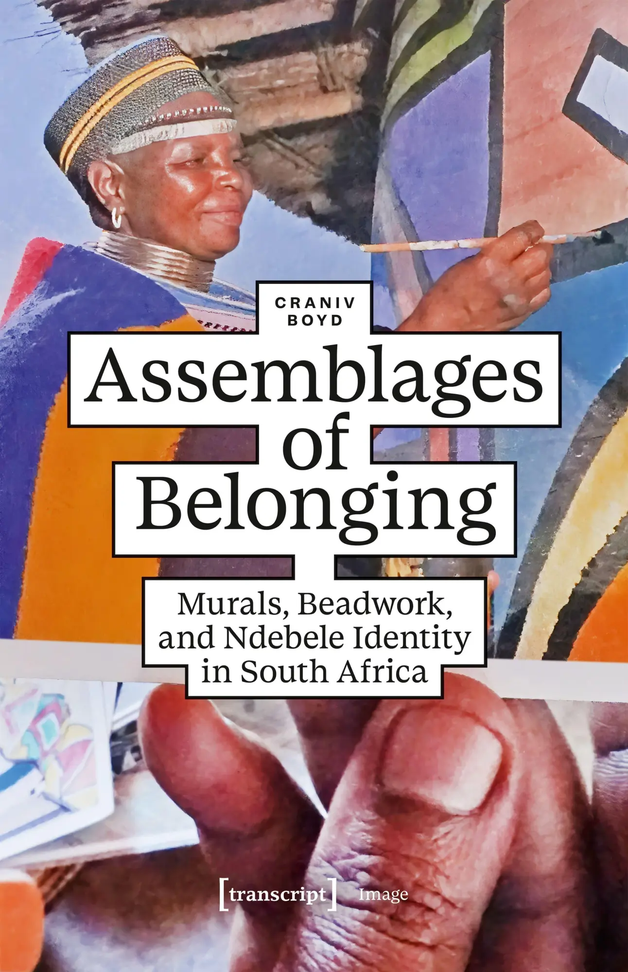 Assemblages of Belonging: Murals, Beadwork, and Ndebele Identity in South Africa (Image)