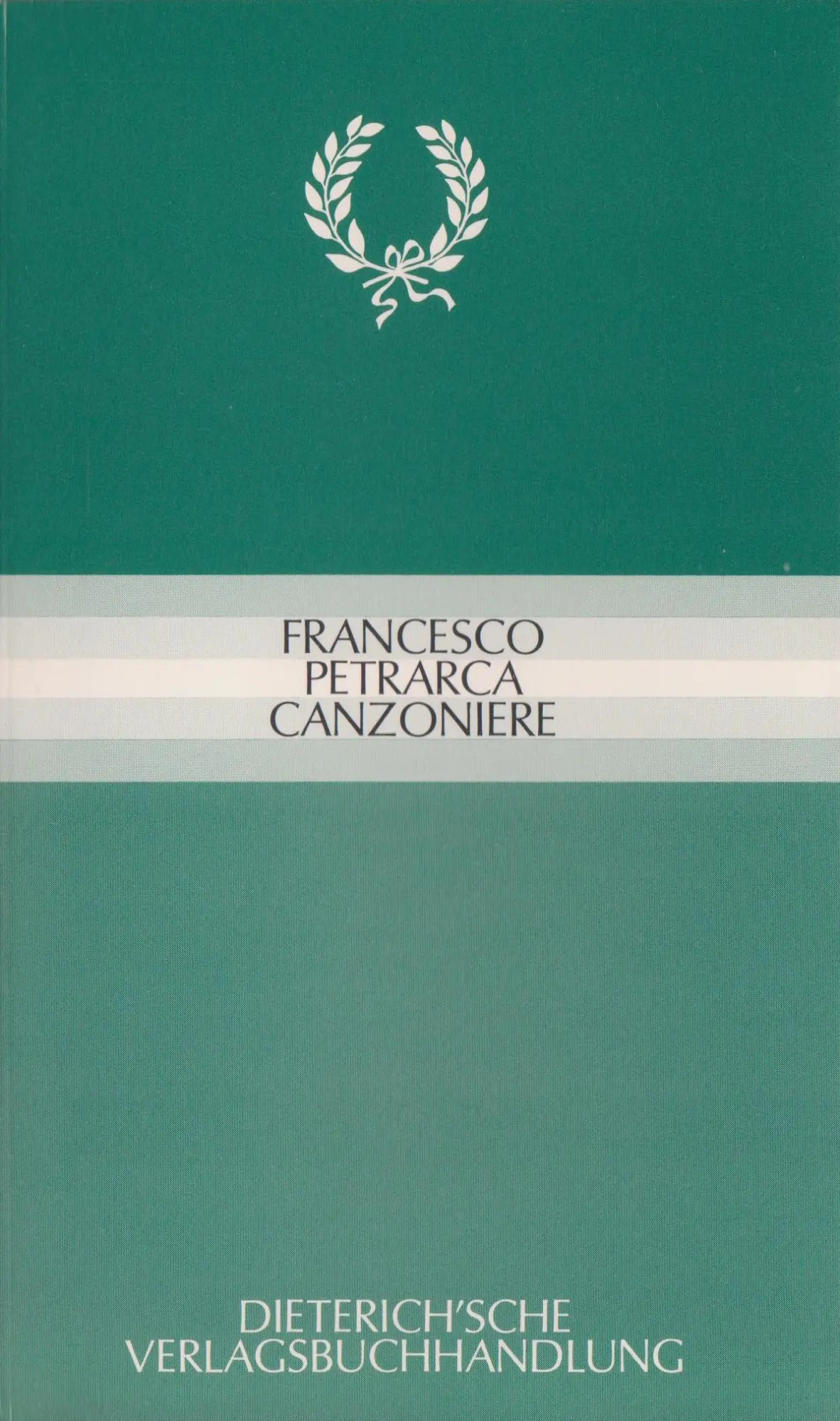 Cover: 9783871620102 | Canzoniere | Zweisprachige Auswahl. Italienisch - Deutsch | Petrarca