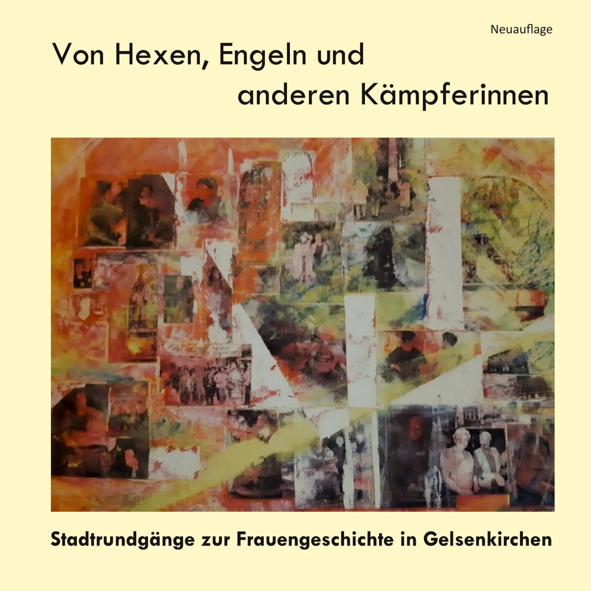 Cover: 9783947880102 | Von Hexen, Engeln und anderen Kämpferinnen (Neuauflage) | Taschenbuch