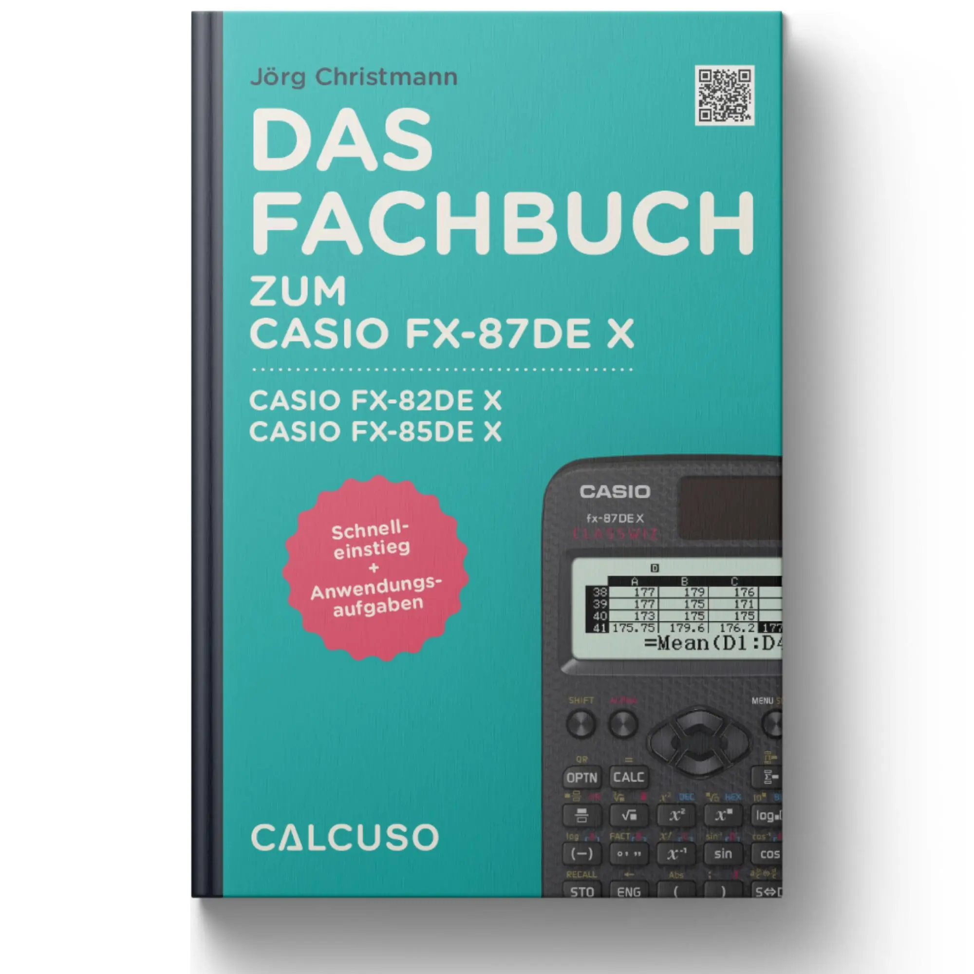 Cover: 9783965150102 | Das Fachbuch zum Casio FX-87DE X, Casio FX-82DEX, Casio FX-85DE X