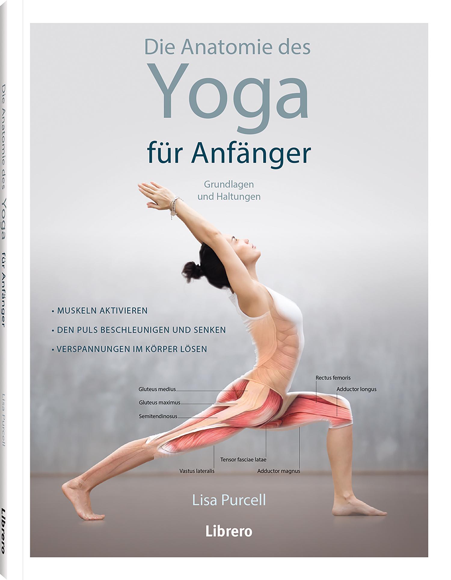 Cover: 9789464990102 | Die Anatomie des Yoga für Anfänger | Lisa Purcell | Taschenbuch | 2025