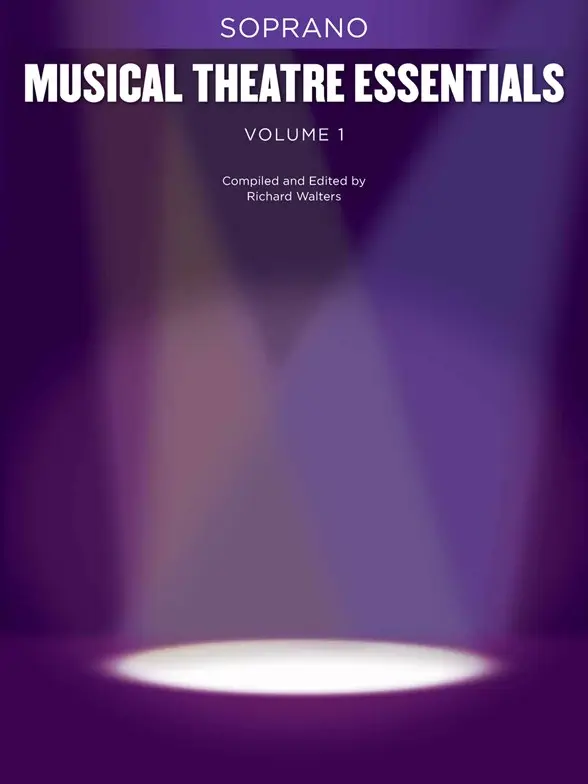 Cover: 884088550202 | Musical Theatre Essentials: Soprano - Volume 1 | Buch
