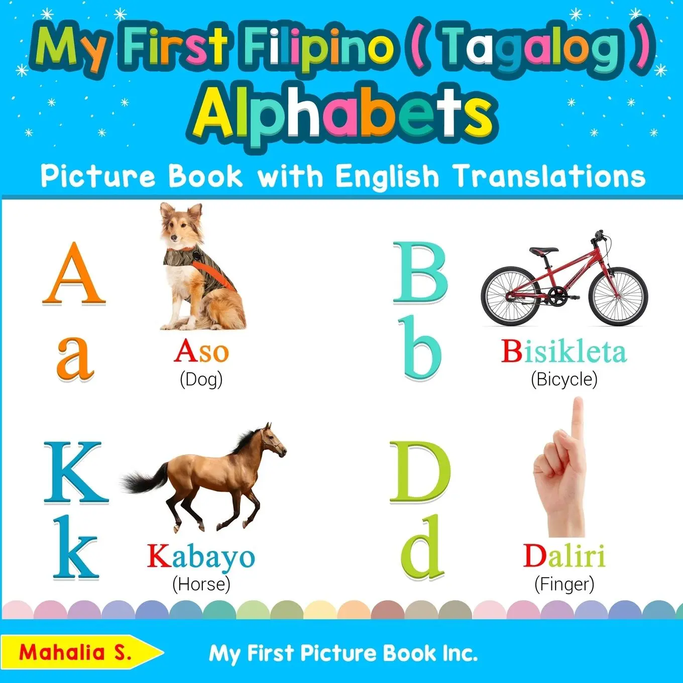 Cover: 9780369600202 | My First Filipino ( Tagalog ) Alphabets Picture Book with English...