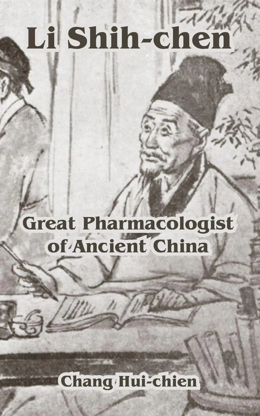 Cover: 9781410220202 | Li Shih-chen | Great Pharmacologist of Ancient China | Chang Hui-Chien