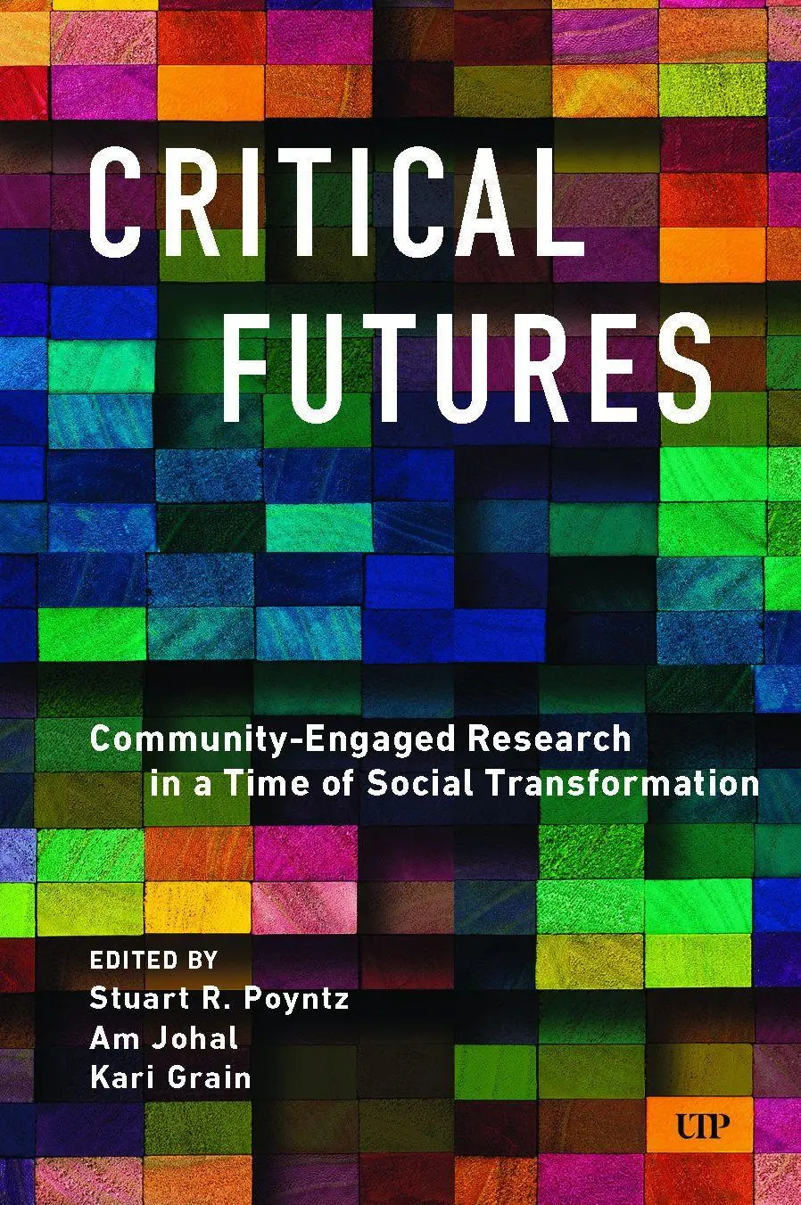Cover: 9781487550202 | Critical Futures | Stuart Poyntz (u. a.) | Taschenbuch | Englisch