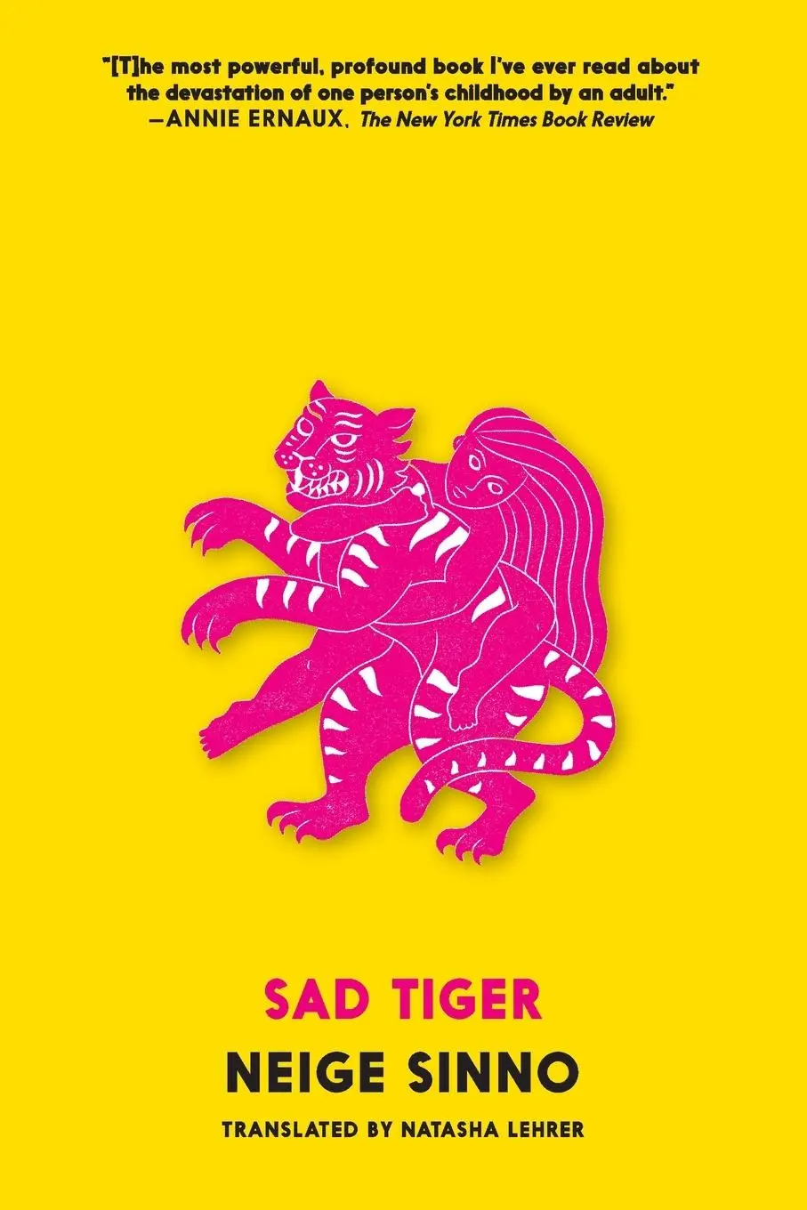 Cover: 9781911710202 | Sad Tiger | Neige Sinno | Taschenbuch | Englisch | 2025