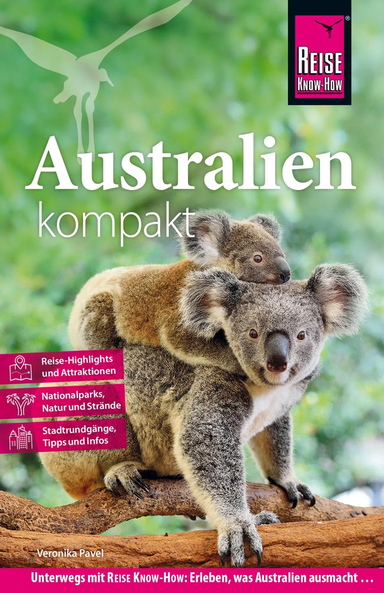 Cover: 9783689860202 | Reise Know-How Reiseführer Australien kompakt | Veronika Pavel | Buch