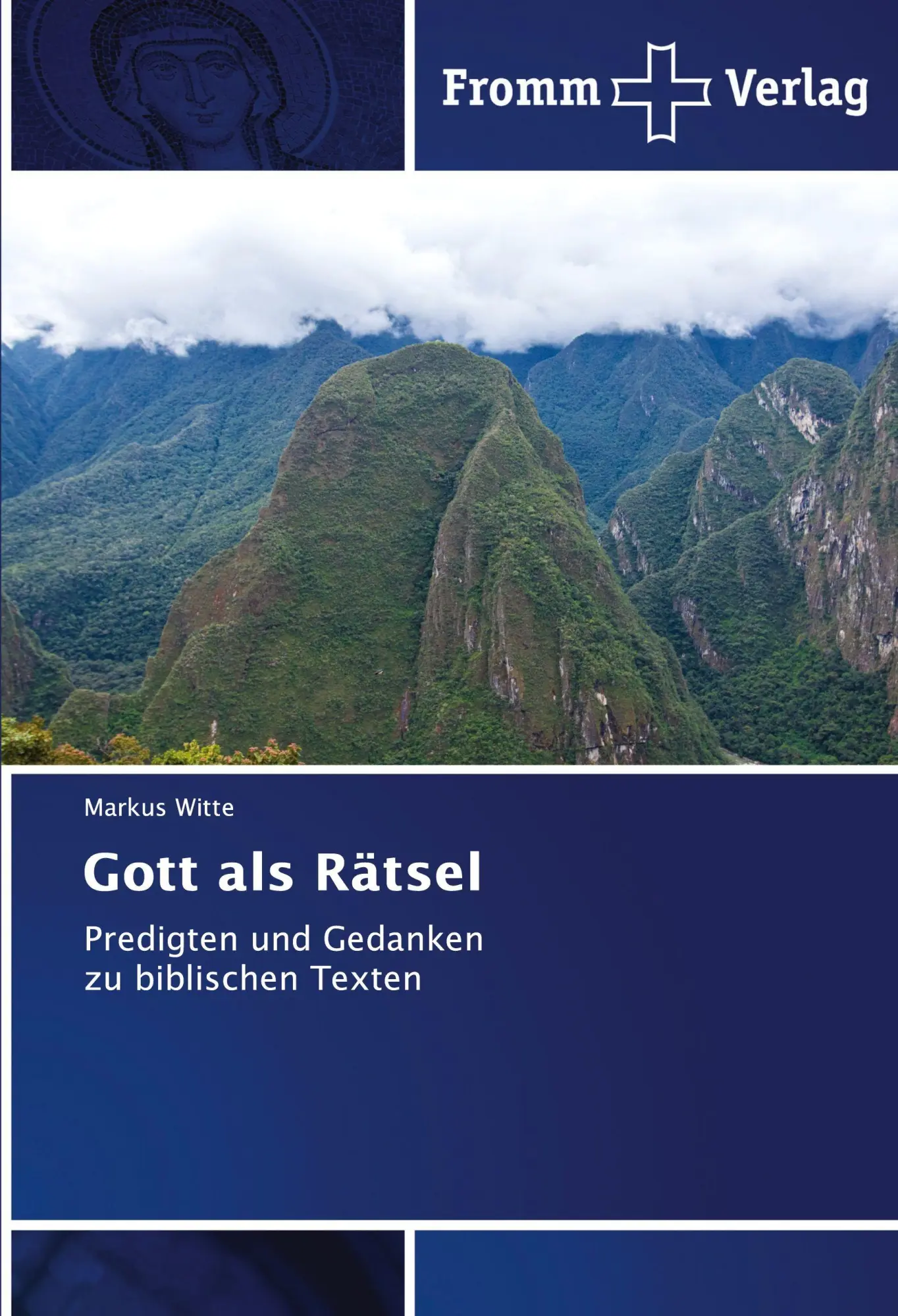 Cover: 9786202440202 | Gott als Rätsel | Predigten und Gedanken zu biblischen Texten | Witte