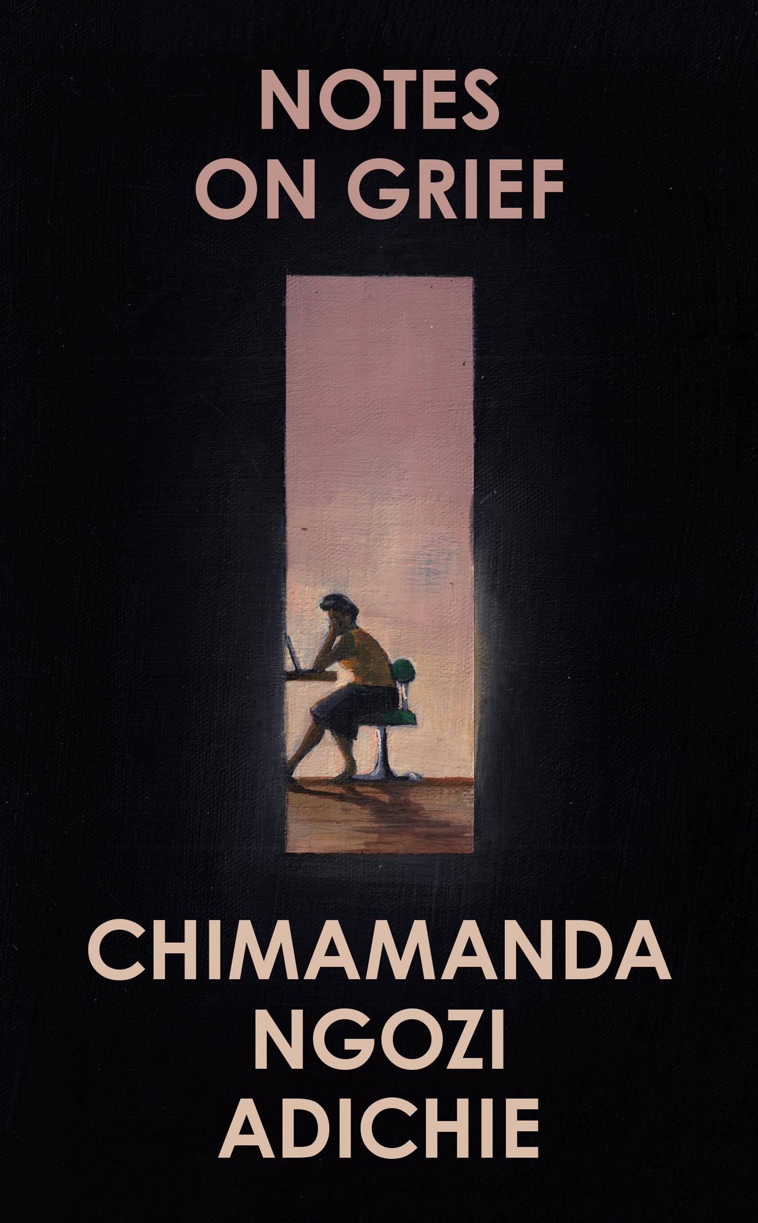 Notes on Grief | Chimamanda Ngozi Adichie | Buch | 96 S. | Englisch | 2021 | Harper Collins Publ. UK | EAN 9780008470302 - Adichie, Chimamanda Ngozi