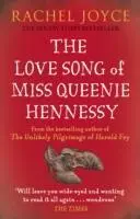 Cover: 9781784160302 | The Love Song of Miss Queenie Hennessy | Rachel Joyce | Taschenbuch