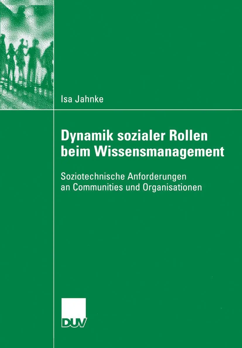 Cover: 9783835060302 | Dynamik sozialer Rollen beim Wissensmanagement | Isa Jahnke | Buch