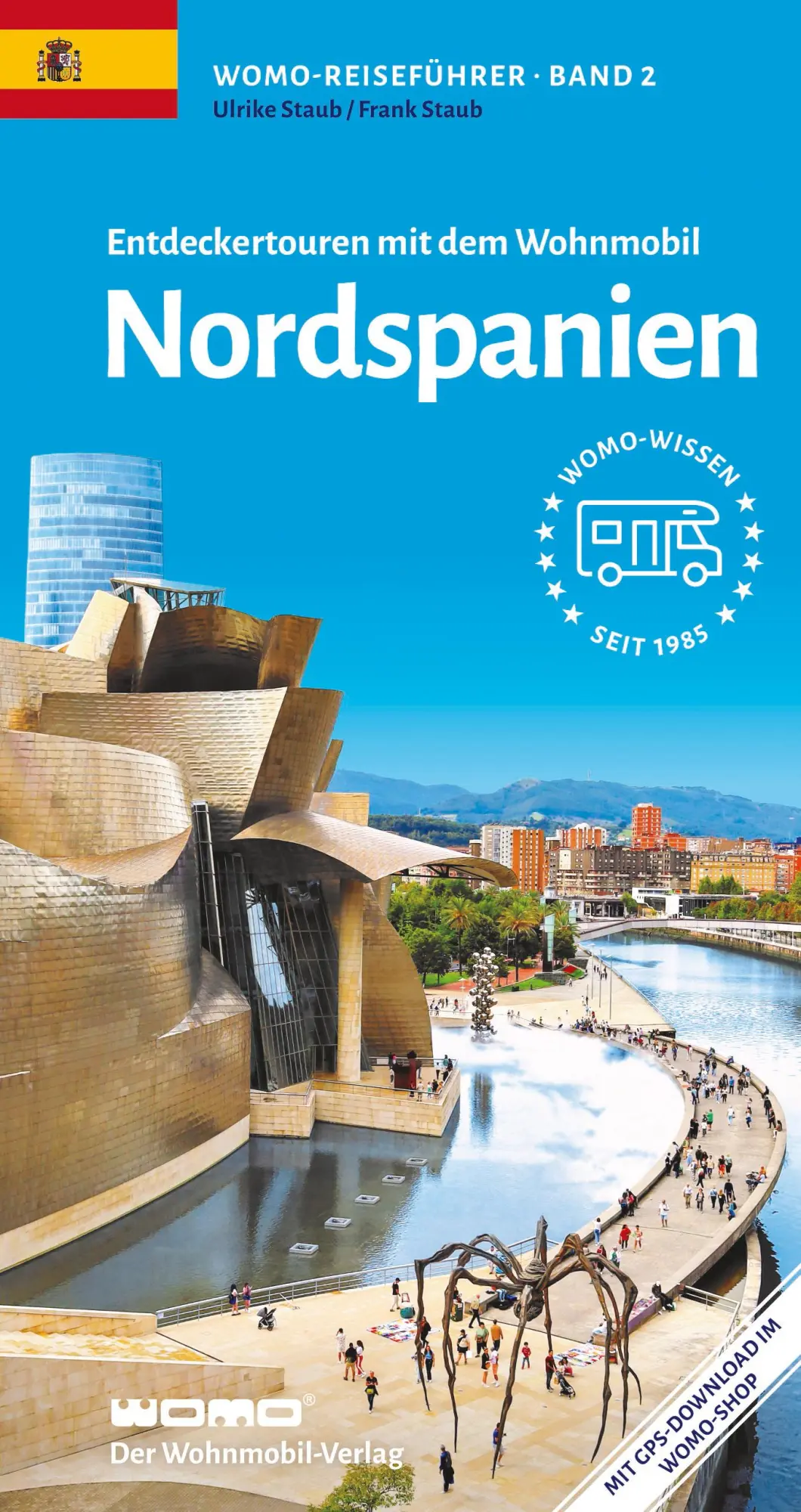 Cover: 9783869030302 | Entdeckertouren mit dem Wohnmobil Nordspanien | Ulrike Staub (u. a.)