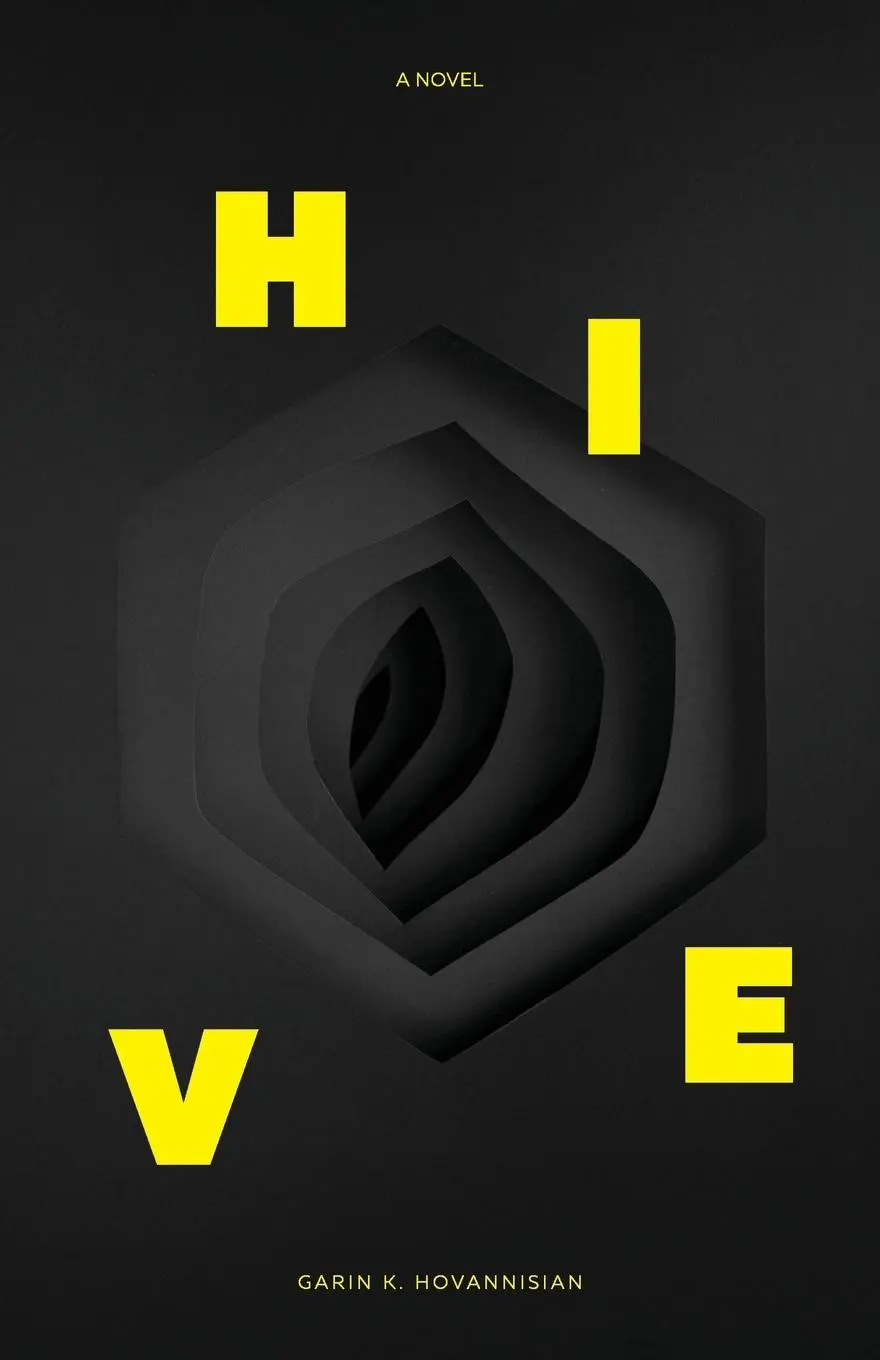 Cover: 9798992590302 | Hive | Garin K. Hovannisian | Taschenbuch | Englisch | 2025