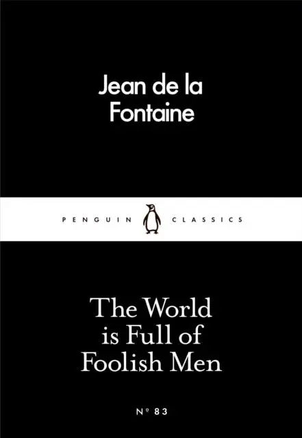Cover: 9780241250402 | The World is Full of Foolish Men | Jean De La Fontaine | Taschenbuch