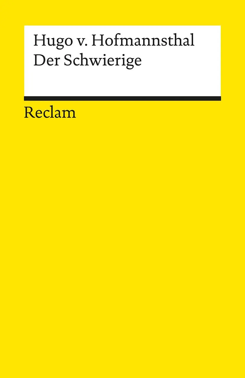 Cover: 9783150180402 | Der Schwierige | Lustspiel in drei Akten | Hugo von Hofmannsthal