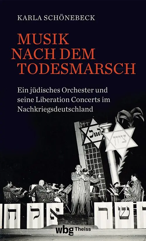 Cover: 9783534610402 | Musik nach dem Todesmarsch | Karla Schönebeck | Buch | 288 S. | 2025
