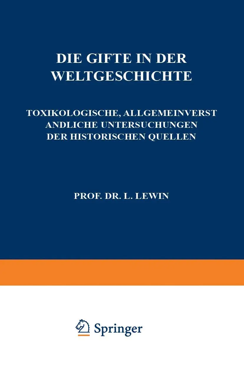 Cover: 9783642900402 | Die Gifte in der Weltgeschichte | L. Lewin | Taschenbuch | xvi