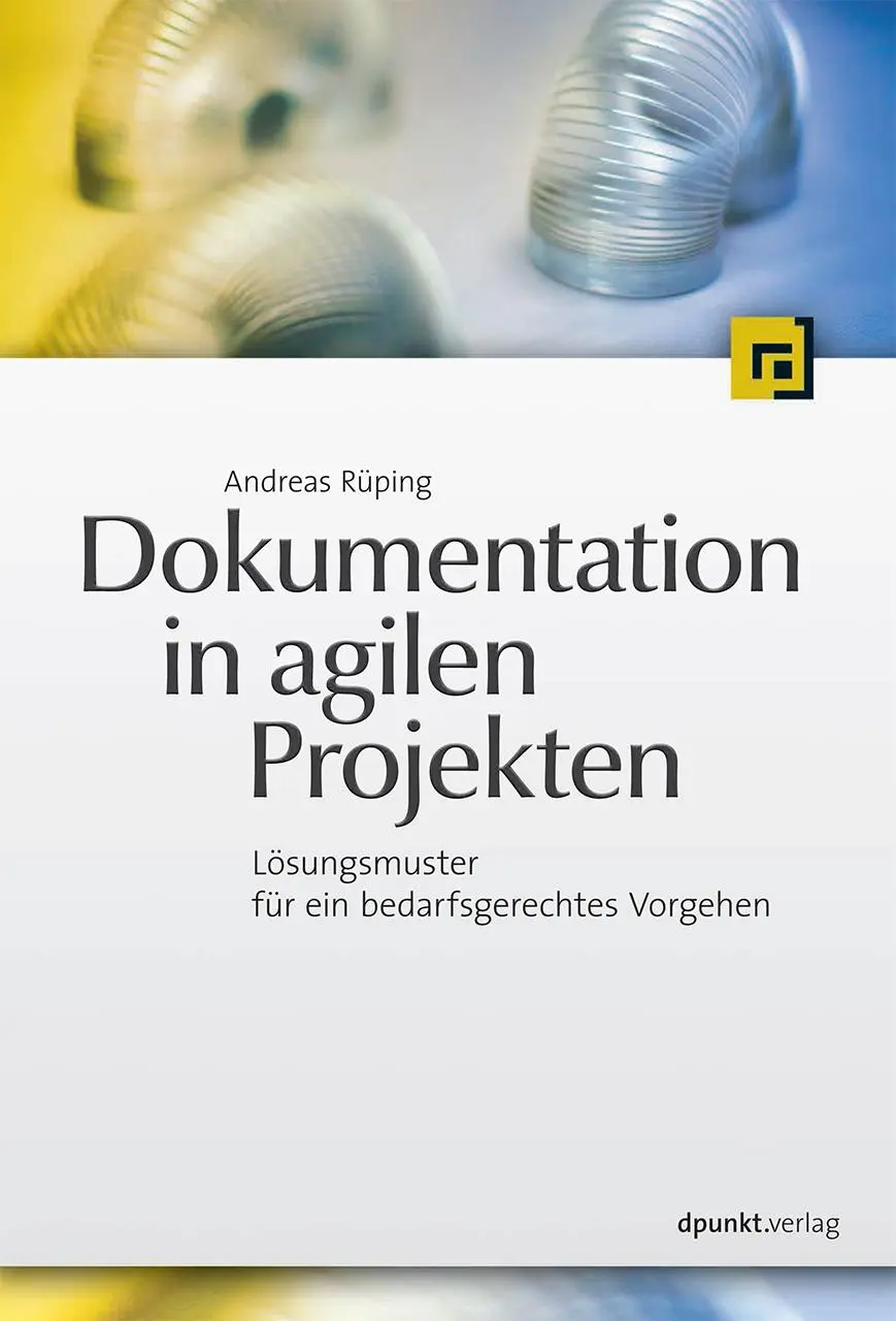 Cover: 9783864900402 | Dokumentation in agilen Projekten | Andreas Rüping | Taschenbuch | X